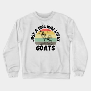 Just A Girl Who Loves Goats, Cute Colorful Goat Crewneck Sweatshirt